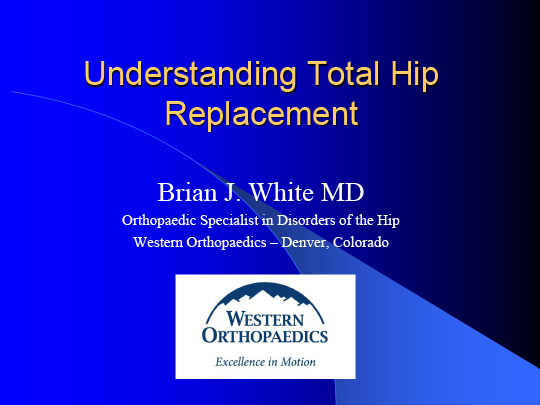 Understanding Total Hip Replacement